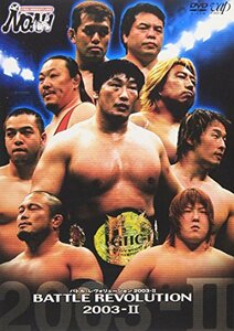 【中古】PRO-WRESTLING NOAH バトル・レヴォリューション2003-II [DVD]