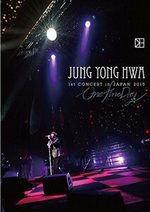 【中古】JUNG YONG HWA 1st CONCERT in JAPAN “One Fine Day” [DVD]