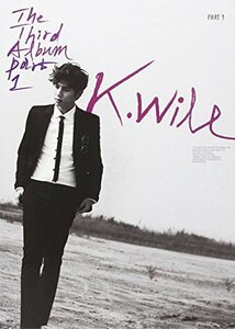 【中古】K.Will 3集 Part 1 (韓国盤)