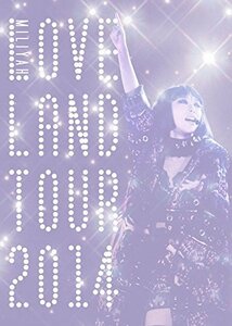 【中古】Loveland tour 2014(初回生産限定盤) [DVD]