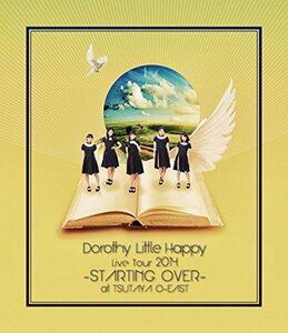 【中古】Dorothy Little Happy Live Tour 2014 ~STARTING OVER~ at TSUTAYA O-EAST (Blu-ray Disc) (Type-A) (初回生産限定盤)