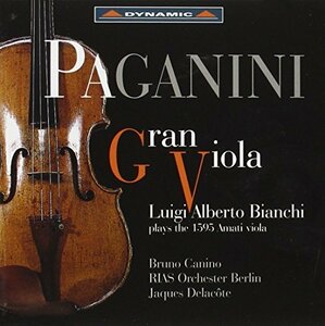 【中古】パガニーニ/サラサーテ/他:1595年アマーティ製ヴィオラによる録音集(ビアンキ)
