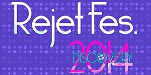 【中古】Rejet Fes.2014 DISCOVERY DVD