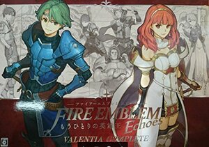 【中古】ファイアーエムブレム　Ｅｃｈｏｅｓ　もうひとりの英雄王　ＶＡＬＥＮＴＩＡ　ＣＯＭＰＬＥＴＥ