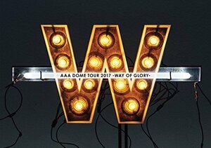 【中古】AAA DOME TOUR 2017 -WAY OF GLORY-(DVD2枚組)（スマプラ対応）(初回生産限定盤)