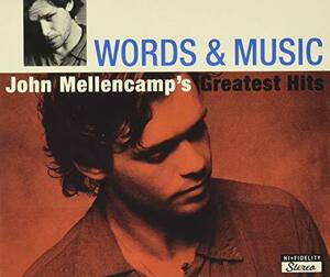 【中古】Words & Music: John Mellencamp's Greatest Hits