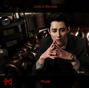 【中古】Love in the club (B-Type)