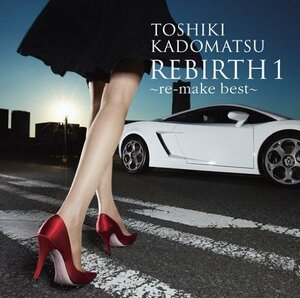 【中古】REBIRTH 1~re-make best~(通常盤)