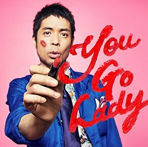 【中古】You Go Lady(初回生産限定盤)(DVD付)