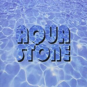 【中古】Aqua Stone - Aqua Stone