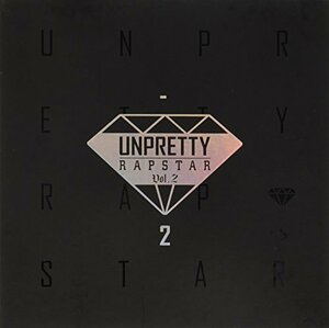 【中古】Unpretty Rapstar Vol. 2 (韓国盤)