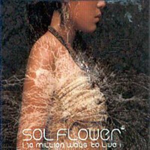 【中古】Sol Flower vol.1 - 10 Million Ways To Live(韓国盤)