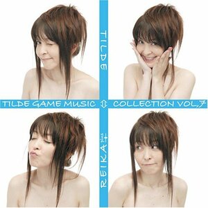 【中古】TILDE GAME MUSIC COLLECTION VOL.7 TILDEREIKA+(plus)