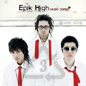 【中古】Epik High Vol. 3 - Swan Song's (韓国盤)