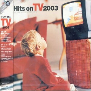 【中古】ヒッツ・オンTV 2003