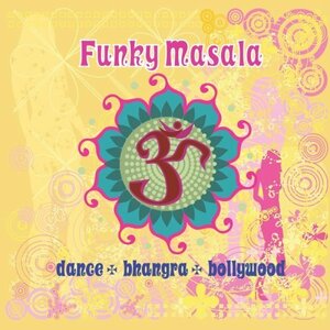 【中古】ファンキー・マサラ(Funky Masala-dance%カンマ%bhangra%カンマ%bollywood)