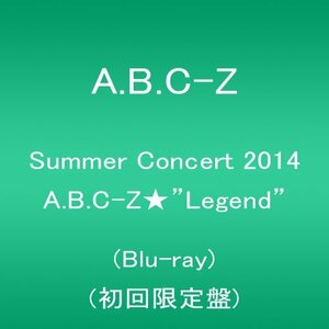 【中古】Summer Concert 2014 A.B.C-Z★%タ゛フ゛ルクォーテ%Legend%タ゛フ゛ルクォーテ%(Blu-ray 初回限定盤)