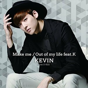 【中古】Make me/Out of my life feat.K