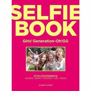 【中古】少女時代-OH!GG - GIRLS' GENERATION-OH!GG SELFIE BOOK [韓国盤]