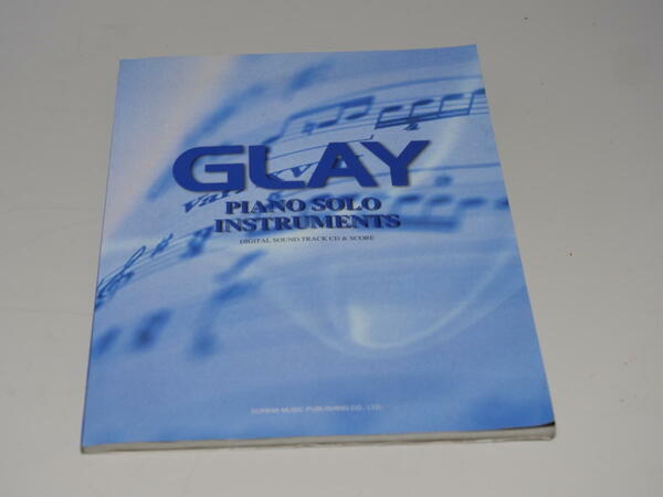 GLAY PIANO SOLO INSTURUMENTS ピアノソロインスツルメンツ