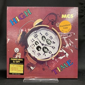 MC5 / HIGH TIME (US-ORIGINAL/PROMO COPY WHITEラベル,DJ-STICKERx2,RIプレス,MAT:BBB/BBB)