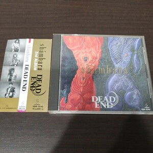 1円～ 旧規格 DEAD END SHAMBARA 国内初版 税表記なし3200円盤 帯付 レア盤 JAPANESE GLAM ジャパメタ HEAVYMETAL