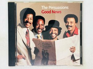 即決CD 廃盤 THE PERSUASIONS GOOD NEWS / パースエイションズ 82年リリースのゴスペル＆コーラス・グループ名盤 Y03