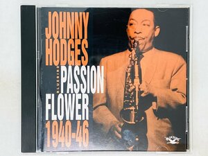 即決CD JOHNNY HODGES / PASSION FLOWER 1940-46 / ジョニー・ホッジス / Bluebird 07863 66616-2 X02