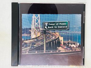 即決CD Tower Of Power / タワー・オブ・パワー / Back To Oakland / バック・トゥ・オークランド 輸入盤 USA Q03