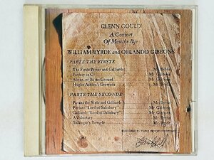 即決CD グレン グールド バード ギボンズ作品集 / Glenn Gould CONCERT OF MUSICKE BYRDE GIBBONS 28DC 5287 Z57