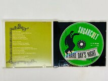 即決CD SUGARCULT / A HARD DAY'S NIGHT / シュガーカルト / ハード・デイズ・ナイト / ザ・ビートルズのカヴァー 帯付き X13_画像3