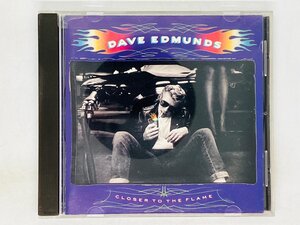 即決CD DAVE EDMUNDS CLOSER TO THE FLAME デイヴ・エドモンズ クローサートゥ・フレイム CDP 7 90372 2 Y05