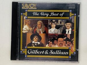 即決CD 英盤 The Very Best of Gilbert & Sullivan / ギルバート・オサリヴァン / SAVOY England X30