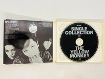 即決CD THE YELLOW MONKEY ザ・イエロー・モンキー / SINGLE COLLECTION シングル・コレクション / Z48_画像3