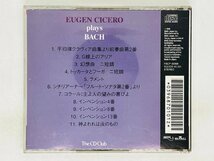 即決CD EUGEN CICERO plays BACH / オイゲン キケロ プレイズ バッハ FBCP-30968 Z55_画像2