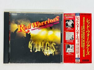 即決CD 旧規格 レッド・ウォーリアーズ / 1988 KING'S ROCK'N'ROLL SHOW RED WARRIORS / 帯付き 3200円盤 32CA-2580 Z49