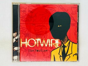 即決CD HOTWIRE The Routine / ホットワイアー RCA 82876 50669-2 Z50