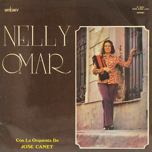 南米LP☆ NELLY OMAR Con La Orchesta De JOSE CANET（Argentina Embassy 90.010）ネリー・オマール アルゼンチン タンゴ フォルクローレ