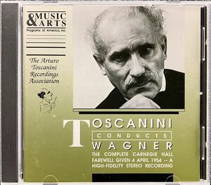 CD/ ワーグナー：管弦楽曲集 / トスカニーニ& NBC響 / 1954年4月カーネギーホール・ファイナル・コンサート