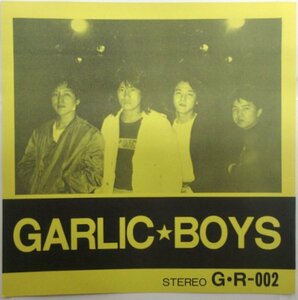 GARLIC BOYS / GARLIC BOYS / G・R-002［ガーリック・ボーイズ、コブラ］中古8インチ・フォノシート