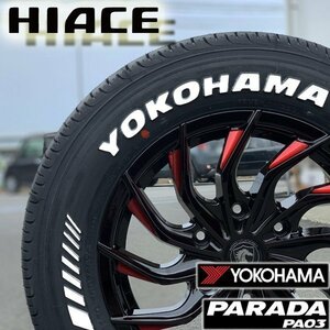 新品 車検対応 200系 ハイエース レジアスエース 16インチ タイヤホイール4本セット ヨコハマ パラダ PA03 215/65R16 ホワイトレター