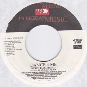 Epレコード　BERES HAMMOND / DANCE 4 ME feat. WYCLEF JEAN