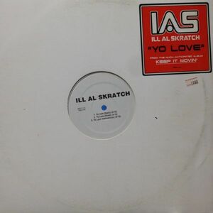 12inchレコード　ILL AL SKRATCH / YO LOVE