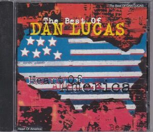 【ハードポップ/産業ロック】DAN LUCAS/HEART OF AMERICA/BEST OF