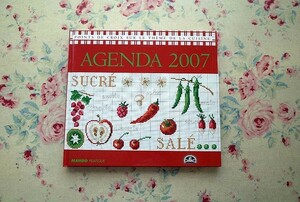 14843/フランスの刺繍・クロスステッチ図案集 Agenda 2007 DMC Points de Croix sur le Theme de la Cuisine 刺しゅう Mango Pratique