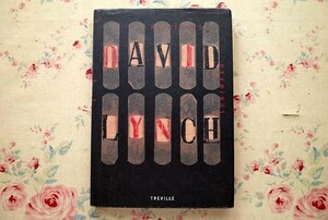 99823/デビッド・リンチ PAINTINGS＆DRAWINGS トレヴィル デイヴィッド・リンチ David Lynch 絵画・素描作品集