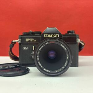 ◆ Canon FTb フィルムカメラ 一眼レフカメラ ボディ MACRO FD 50mm F3.5 S.S.C. レンズ シャッターOK 現状品 キャノン