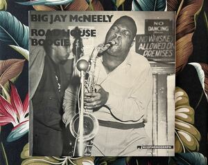 Big Jay McNeely LP Roadhouse Boogie .. 1985 Sweden Press .. Sax Jump Blues ロカビリー