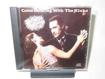 07. The Kinks / Come Dancing With The Kinks : The Best Of 1977-1986_画像1