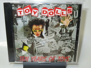 08. Toy Dolls / Ten Years Of Toys